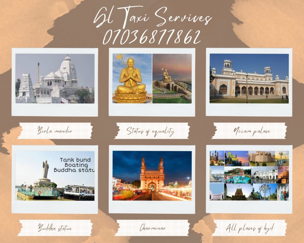 Hyderabad sights seen Places with Names and taxi service gltaxiservices contact number